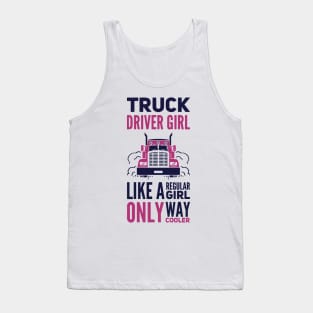 Truck Driver Girl Trucker Girls Tank Top